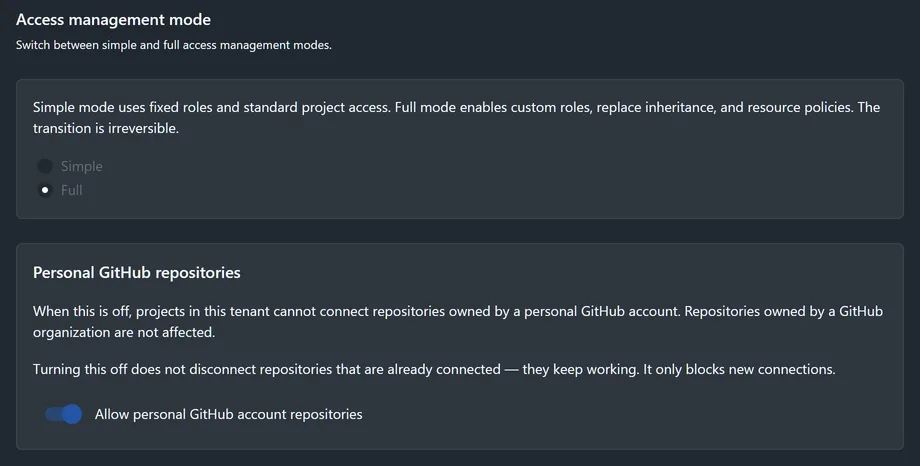 Access management mode settings with Simple and Full options. Full mode enables custom roles, inheritance replacement and resource policies. Below, a toggle controls whether personal GitHub repositories may be connected.